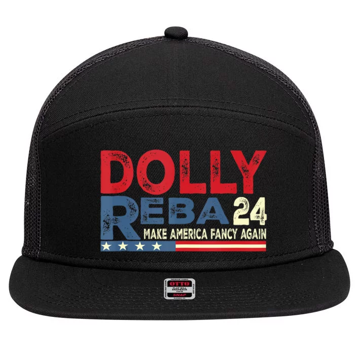 Dolly And Reba 2024 Make America Fancy Again 7 Panel Mesh Trucker Snapback Hat