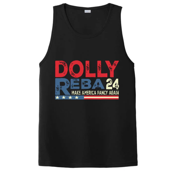 Dolly And Reba 2024 Make America Fancy Again Performance Tank