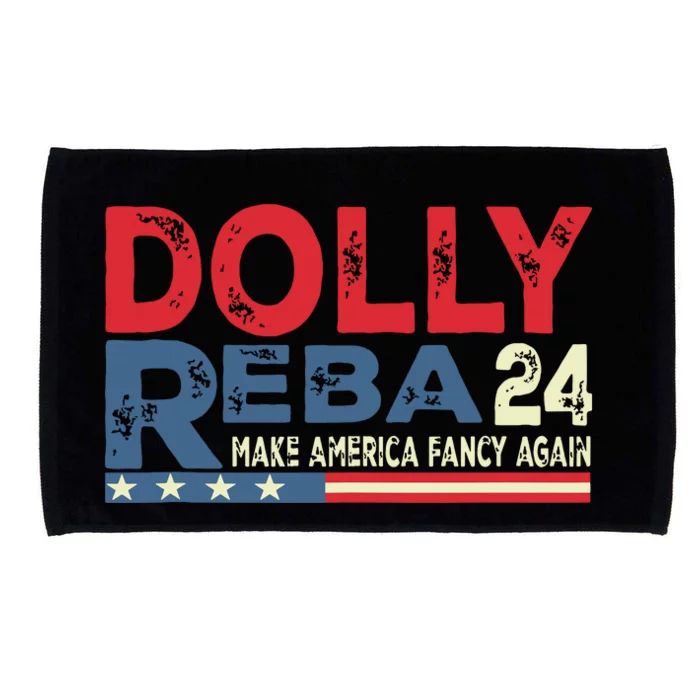 Dolly And Reba 2024 Make America Fancy Again Microfiber Hand Towel