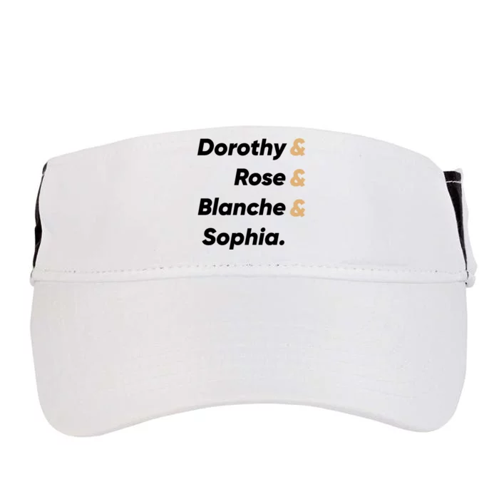 Dorothy And Rose And Blanche And Sophia. Adult Drive Performance Visor