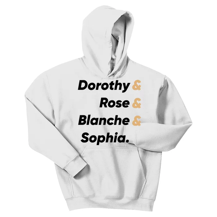 Dorothy And Rose And Blanche And Sophia. Kids Hoodie