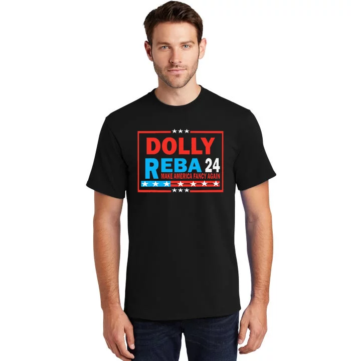 Dolly And Reba 2024 Gift Tall T-Shirt