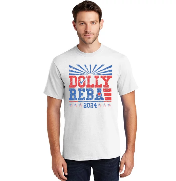 Dolly And Reba 2024 Tall T-Shirt