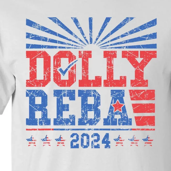 Dolly And Reba 2024 Tall T-Shirt