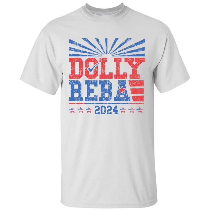 Dolly And Reba 2024 Tall T-Shirt