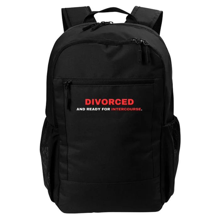 Divorced And Ready For Intercourse Daily Commute Backpack