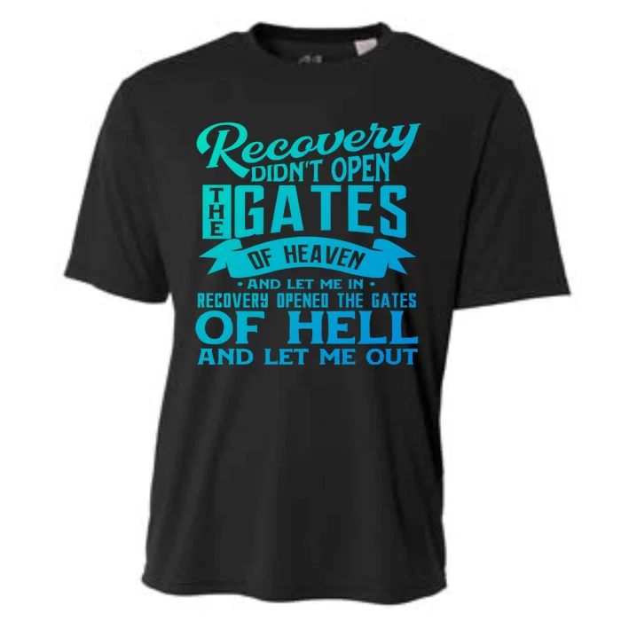 Drug Addiction Recovery Quote Sobriety 12 Steps Aa Gift Cooling Performance Crew T-Shirt