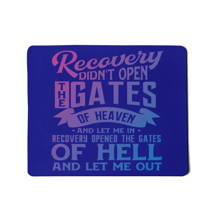 Drug Addiction Recovery Quote Sobriety 12 Steps Aa Gift Mousepad