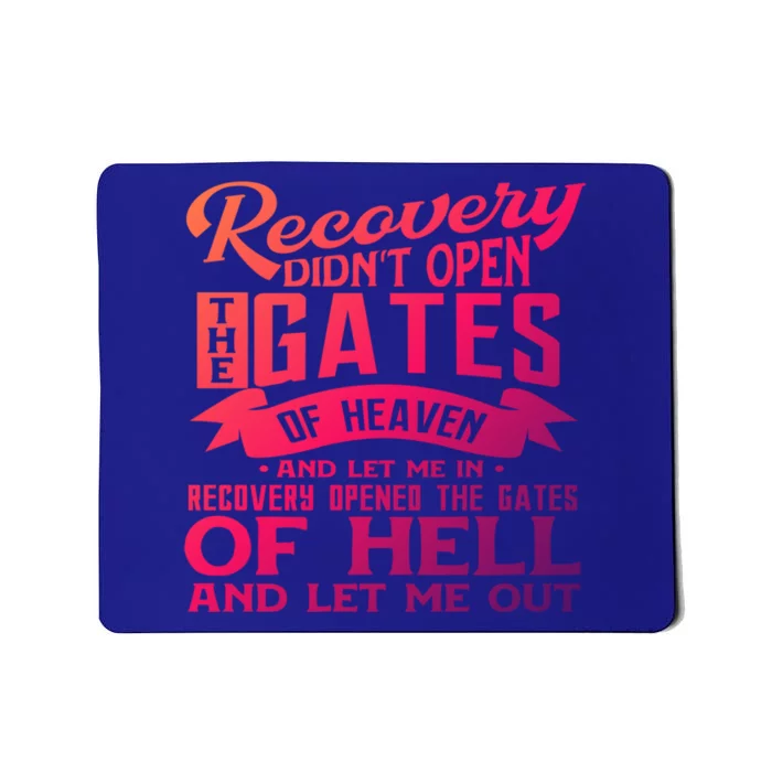 Drug Addiction Recovery Quote Sobriety 12 Steps Aa Gift Mousepad