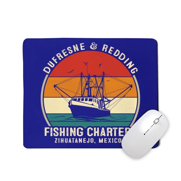 Dufresne And Redding Fishing Charters Cute Gift Vintage Boating Cool Gift Mousepad