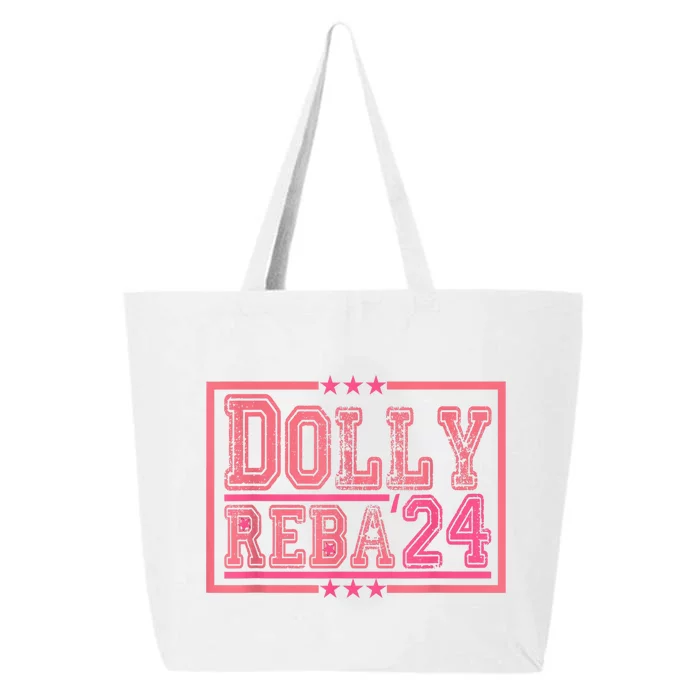 Dolly And Reba For President Pink 2024 25L Jumbo Tote