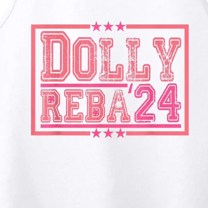 Dolly And Reba For President Pink 2024 Performance Tank