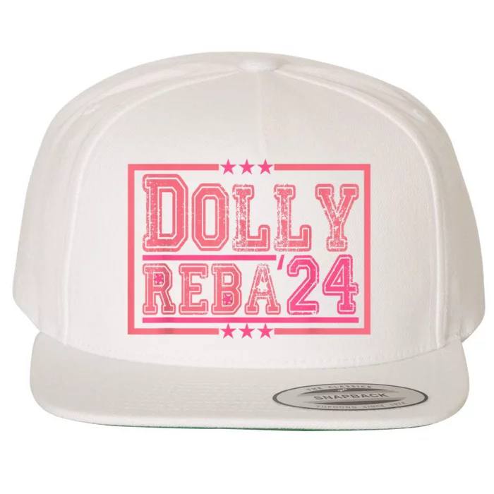 Dolly And Reba For President Pink 2024 Wool Snapback Cap