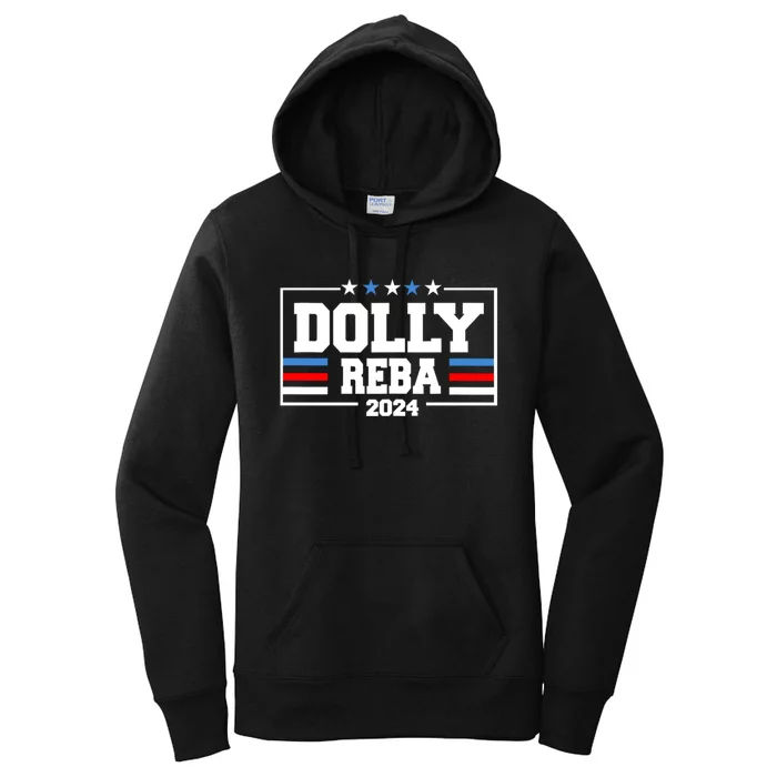 Dolly And Reba 2024 Make America Fancy Again Women's Pullover Hoodie