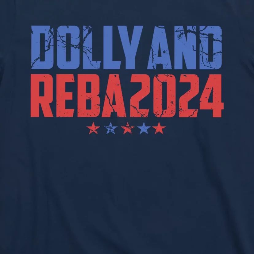 Dolly And Reba 2024 Dolly And Reba 2024 Usa 2024 T-Shirt