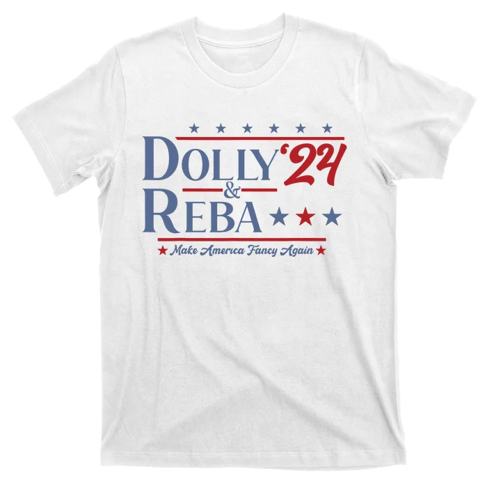 Dolly And Reba 2024 Make America Fancy Again Retro Vintage T-Shirt