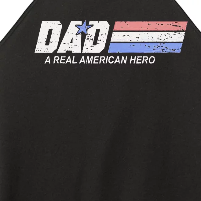 Dad A Real American Hero Women’s Perfect Tri Rocker Tank