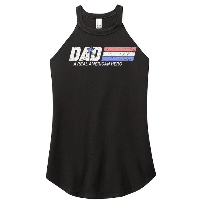 Dad A Real American Hero Women’s Perfect Tri Rocker Tank