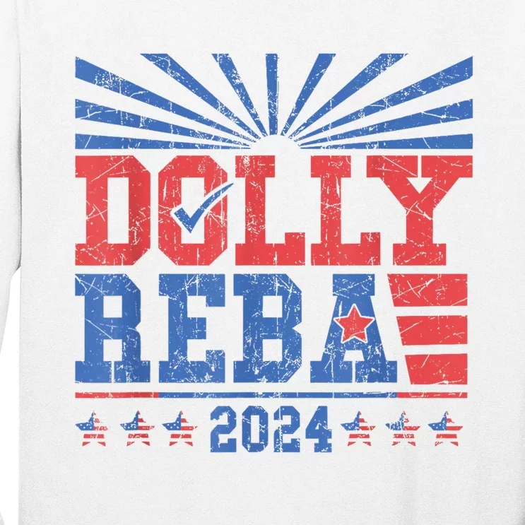 Dolly And Reba 2024 Long Sleeve Shirt