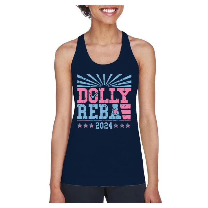 Dolly And Reba 2024 For President Women's Racerback Tank