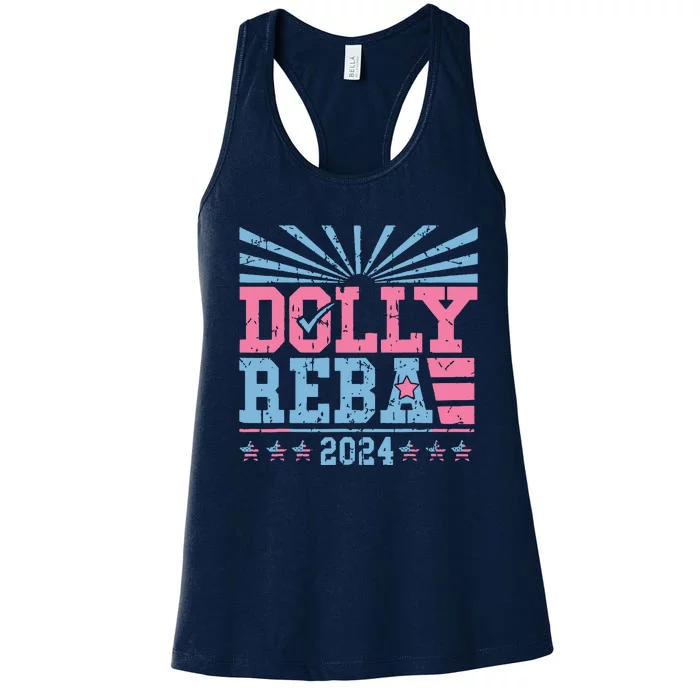 Dolly And Reba 2024 For President Women's Racerback Tank