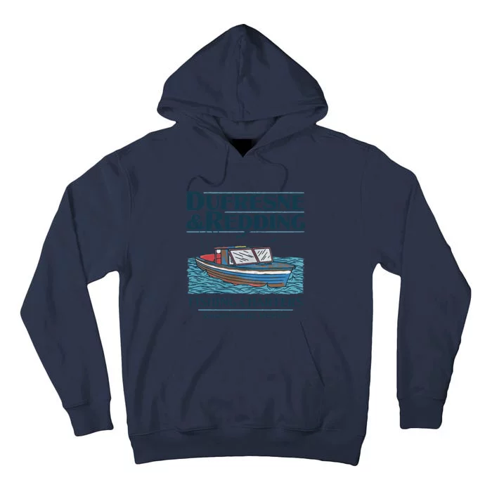 Dufresne And Redding Fishing Charters Tall Hoodie