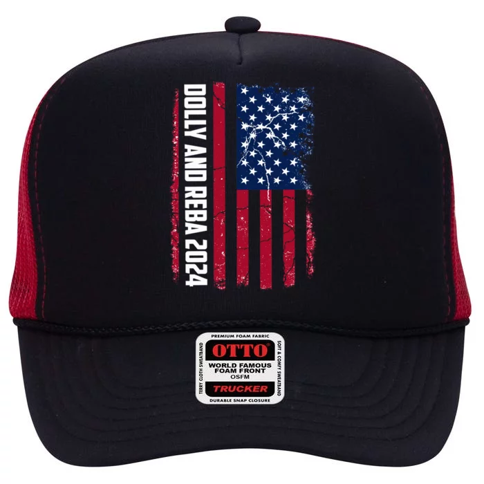 Dolly And Reba 2024 Dolly And Reba 2024 Usa Grungded Flag High Crown Mesh Trucker Hat