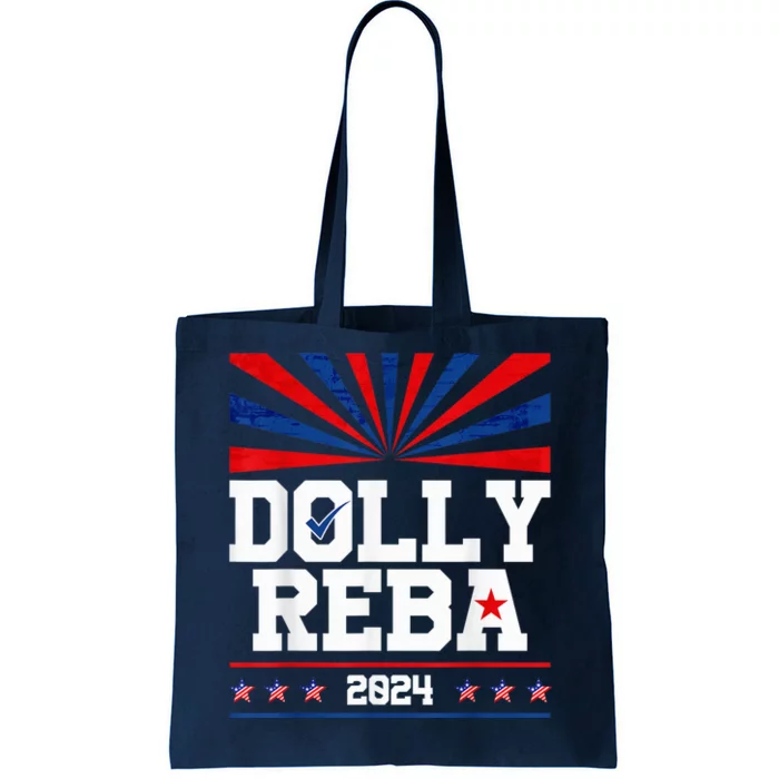 Dolly And Reba 2024 Make America Fancy Again Tote Bag