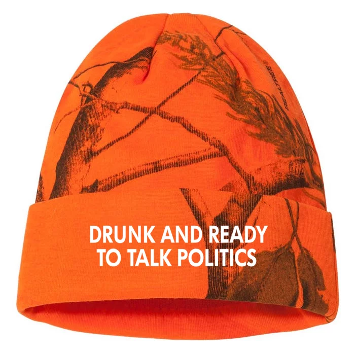 Drunk And Ready To Talk Politics Kati - 12in Camo Beanie