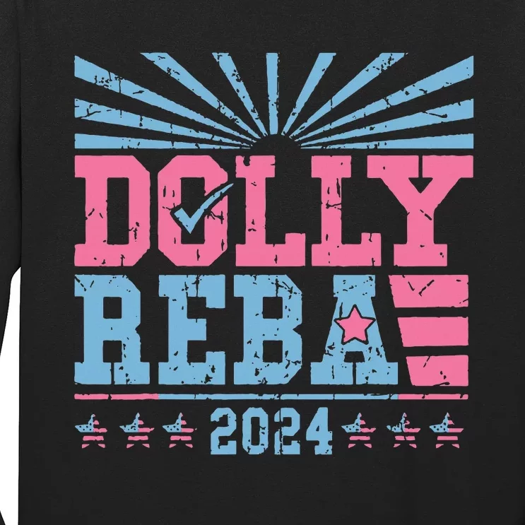 Dolly And Reba 2024 Long Sleeve Shirt