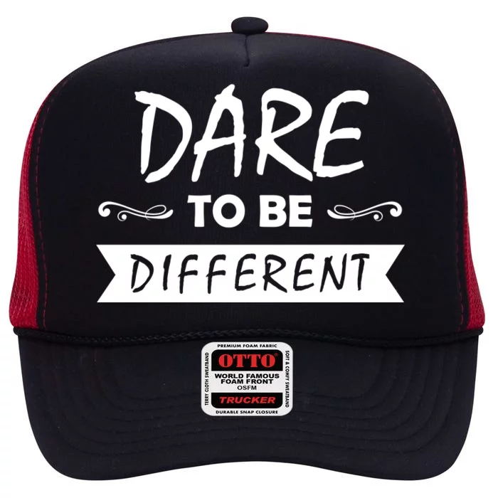 Dare To Be Different High Crown Mesh Trucker Hat