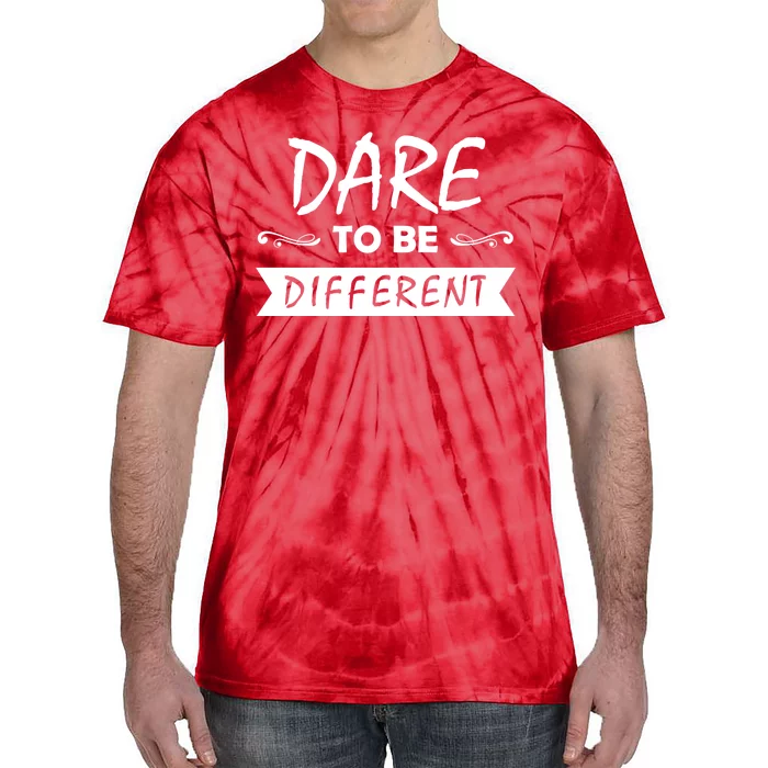 Dare To Be Different Tie-Dye T-Shirt