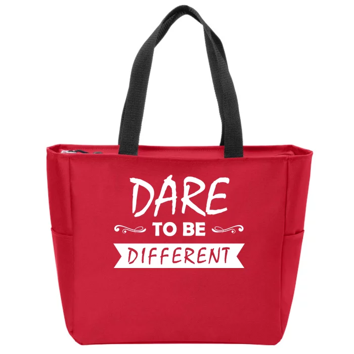 Dare To Be Different Zip Tote Bag