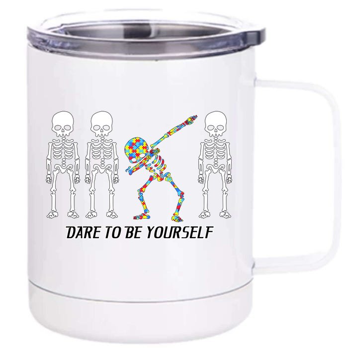 Dare To Be Yourself Autism Awareness Front & Back 12oz Stainless Steel Tumbler Cup