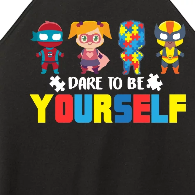 Dare To Be Yourself Superhero Autism Women’s Perfect Tri Rocker Tank