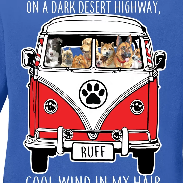 Dark Desert Highway Dog Feel Cool Wind In My Hair Ladies Long Sleeve Shirt