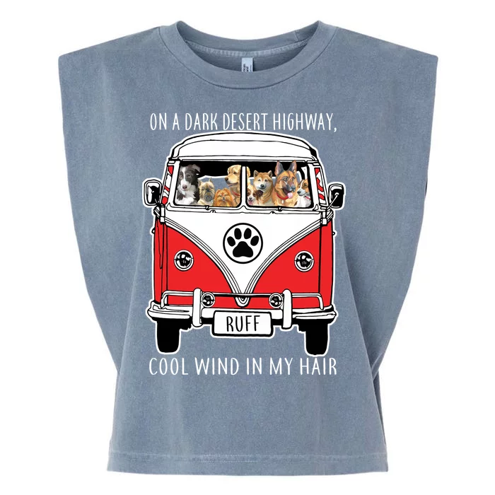 Dark Desert Highway Dog Feel Cool Wind In My Hair Garment-Dyed Women's Muscle Tee