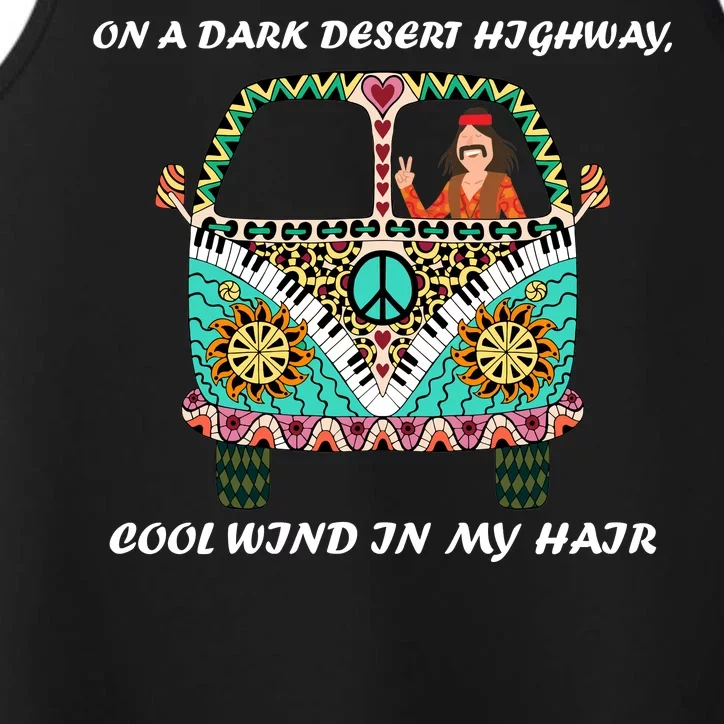 Dark Desert Highway Funny Hippie Performance Tank