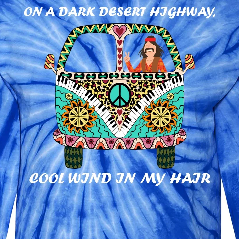 Dark Desert Highway Funny Hippie Tie-Dye Long Sleeve Shirt