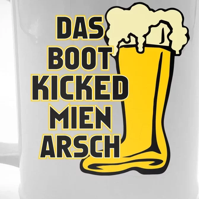 Das Boot Kicked Mien Arsch Front & Back Beer Stein