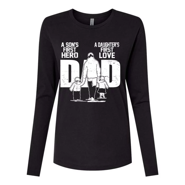 Dad A Sons First Hero Daughters First Love Fathers Day From Son Daughter To Dad Womens Cotton Relaxed Long Sleeve T-Shirt