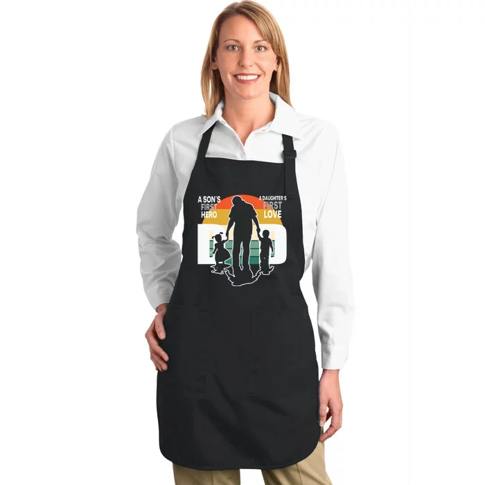 Dad A Sons First Hero A Daughters First Love Father's Day Full-Length Apron With Pocket