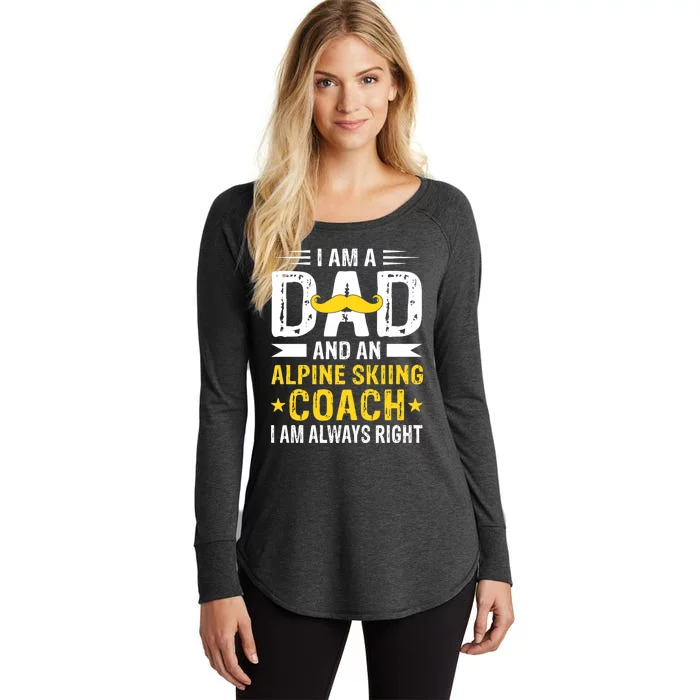 Dad Alpine Skiing Coach Funny Alpine Skiing Coach Women's Perfect Tri Tunic Long Sleeve Shirt