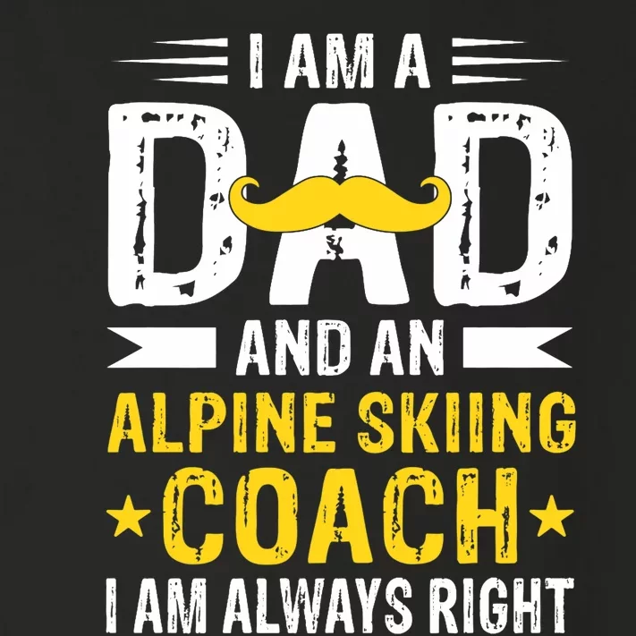 Dad Alpine Skiing Coach Funny Alpine Skiing Coach Toddler Long Sleeve Shirt