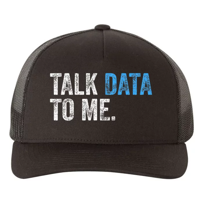 Data Analyst Scientist Statistic Statisticians Data Engineer Yupoong Adult 5-Panel Trucker Hat