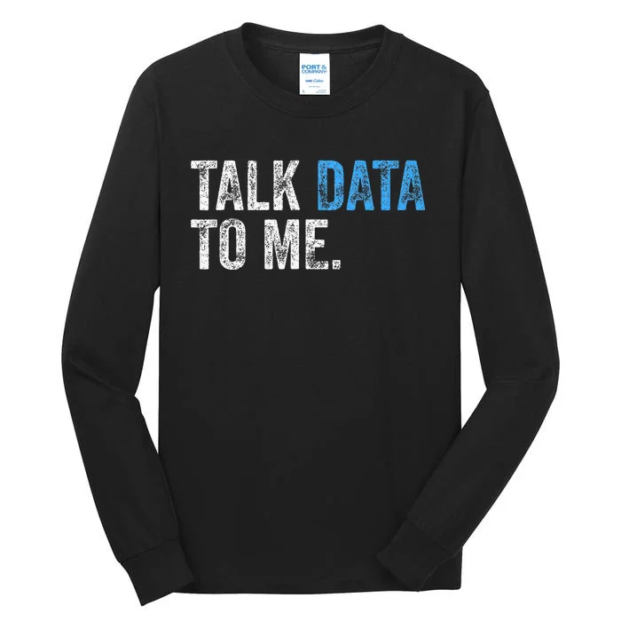 Data Analyst Scientist Statistic Statisticians Data Engineer Tall Long Sleeve T-Shirt