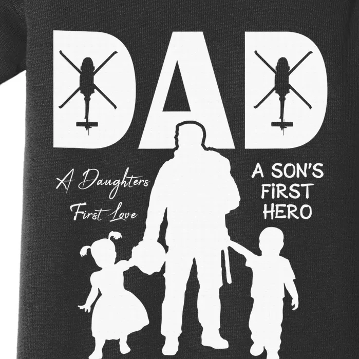 Dad A Sons First Hero A Daughters First Love Baby Bodysuit