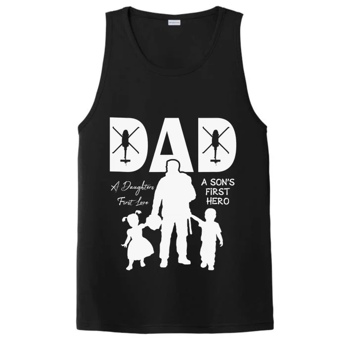 Dad A Sons First Hero A Daughters First Love Performance Tank