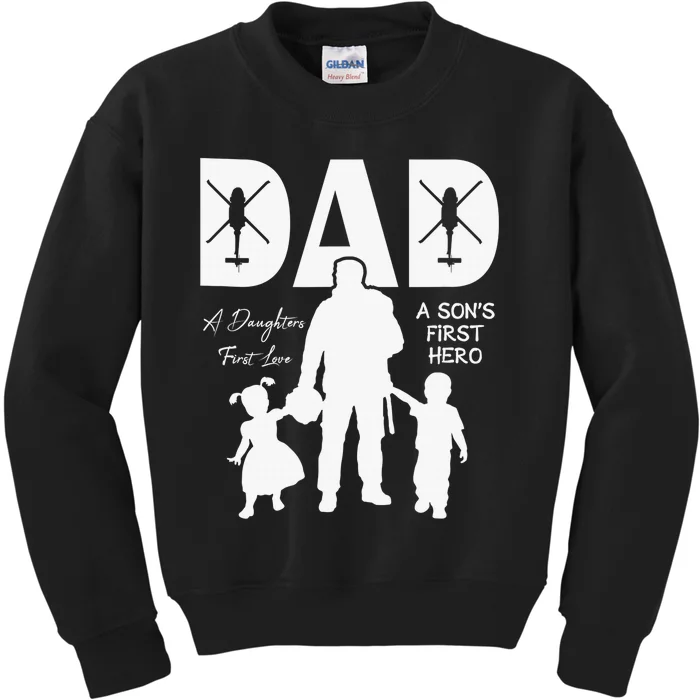 Dad A Sons First Hero A Daughters First Love Kids Sweatshirt