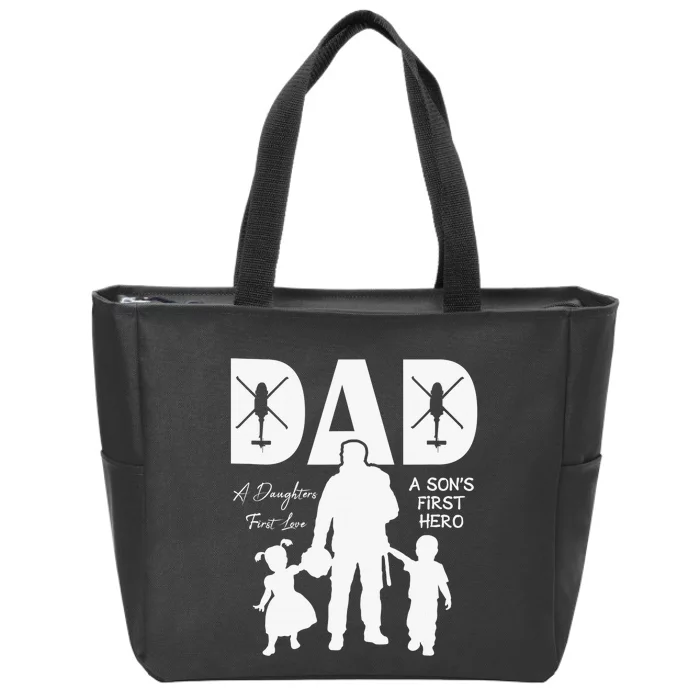 Dad A Sons First Hero A Daughters First Love Zip Tote Bag